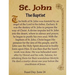 St. John the Baptist The Baptist, Patron of Prosperity, Baptism, Conversion, and Tailors